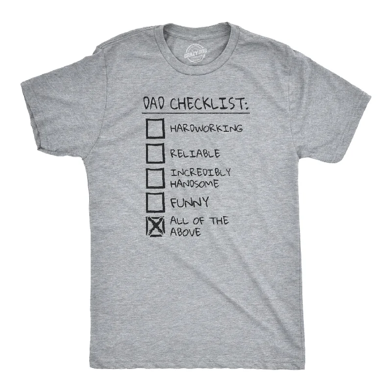 Dad Checklist Men's T Shirt