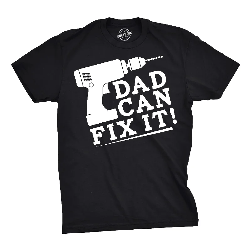 Dan Can Fix It Men's T Shirt