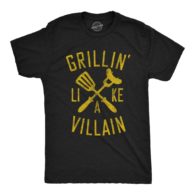 Grillin Like A Villain Men's T Shirt