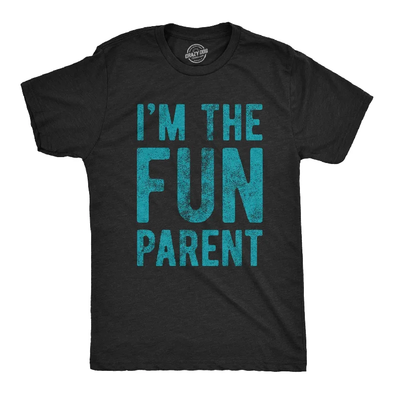 I'm The Fun Parent Men's T Shirt