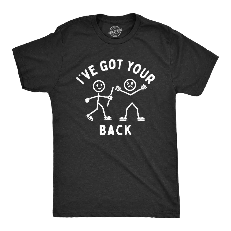 Ive Got Your Back Men's T Shirt