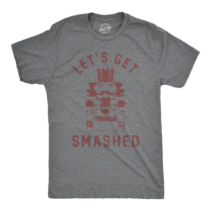 Let's Get Smashed Nutcracker Men's T Shirt