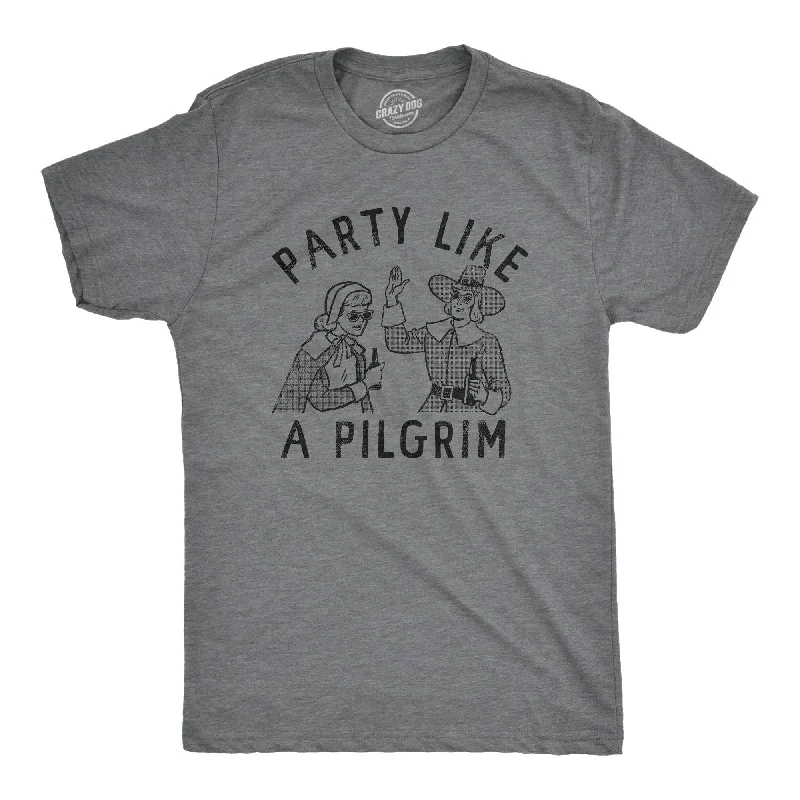 Party Like A Pilgrim Men's T Shirt