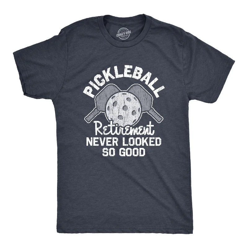 Pickleball Retirement Never Looked So Good Men's T Shirt