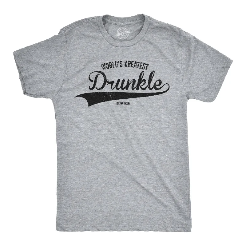 World's Greatest Drunkle Men's T Shirt